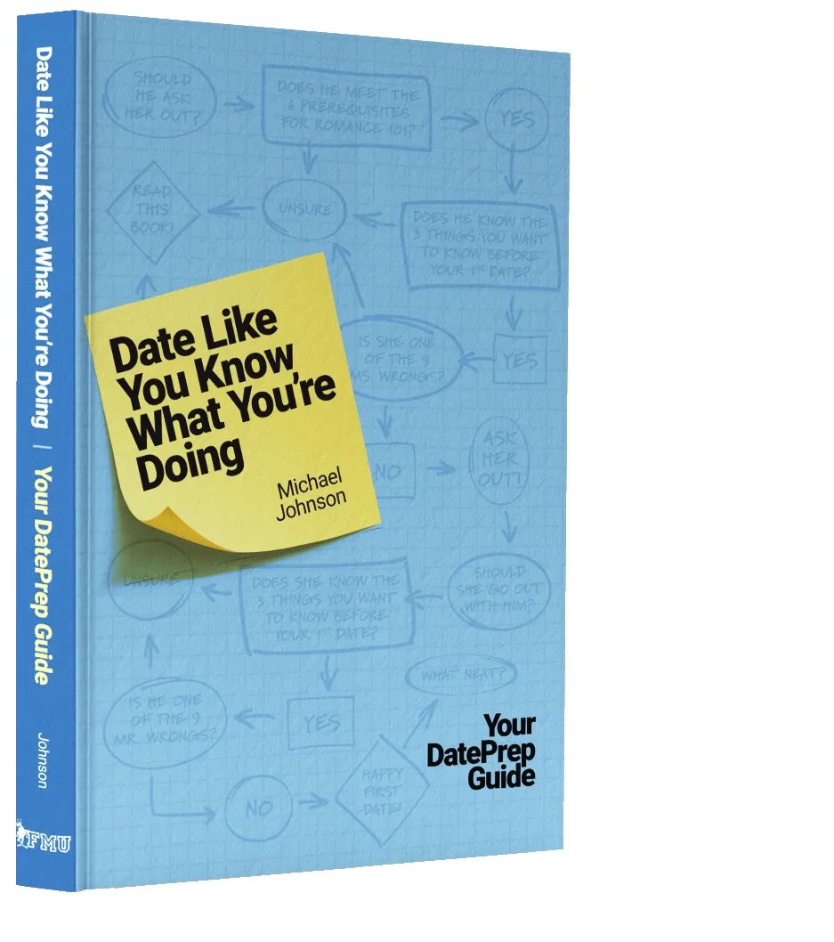 Date Like You Know What You're Doing Book